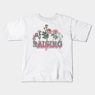 Wild Flowers Mom Raising Children Kids T-Shirt